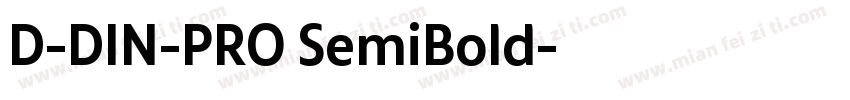 D-DIN-PRO SemiBold字体转换